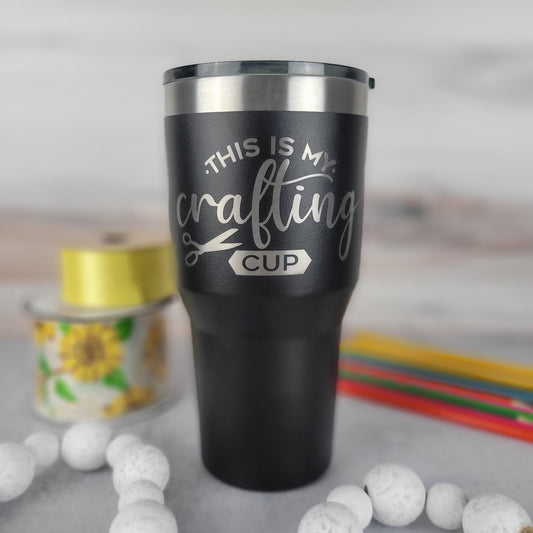 This Is My Crafting Cup 32 oz Tumbler- Black