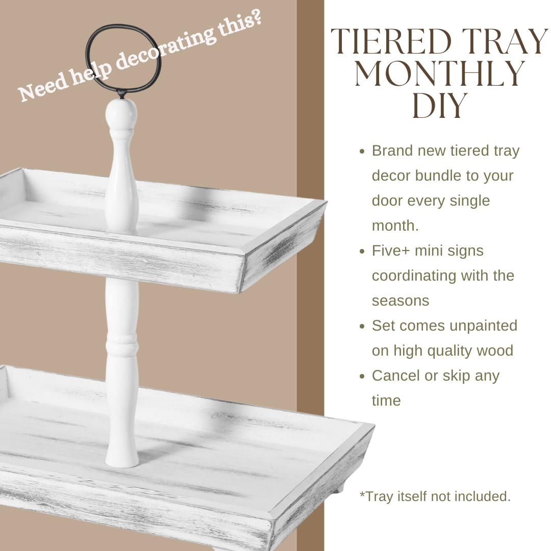 Tiered Tray Monthly DIY Magnolia Kay Design