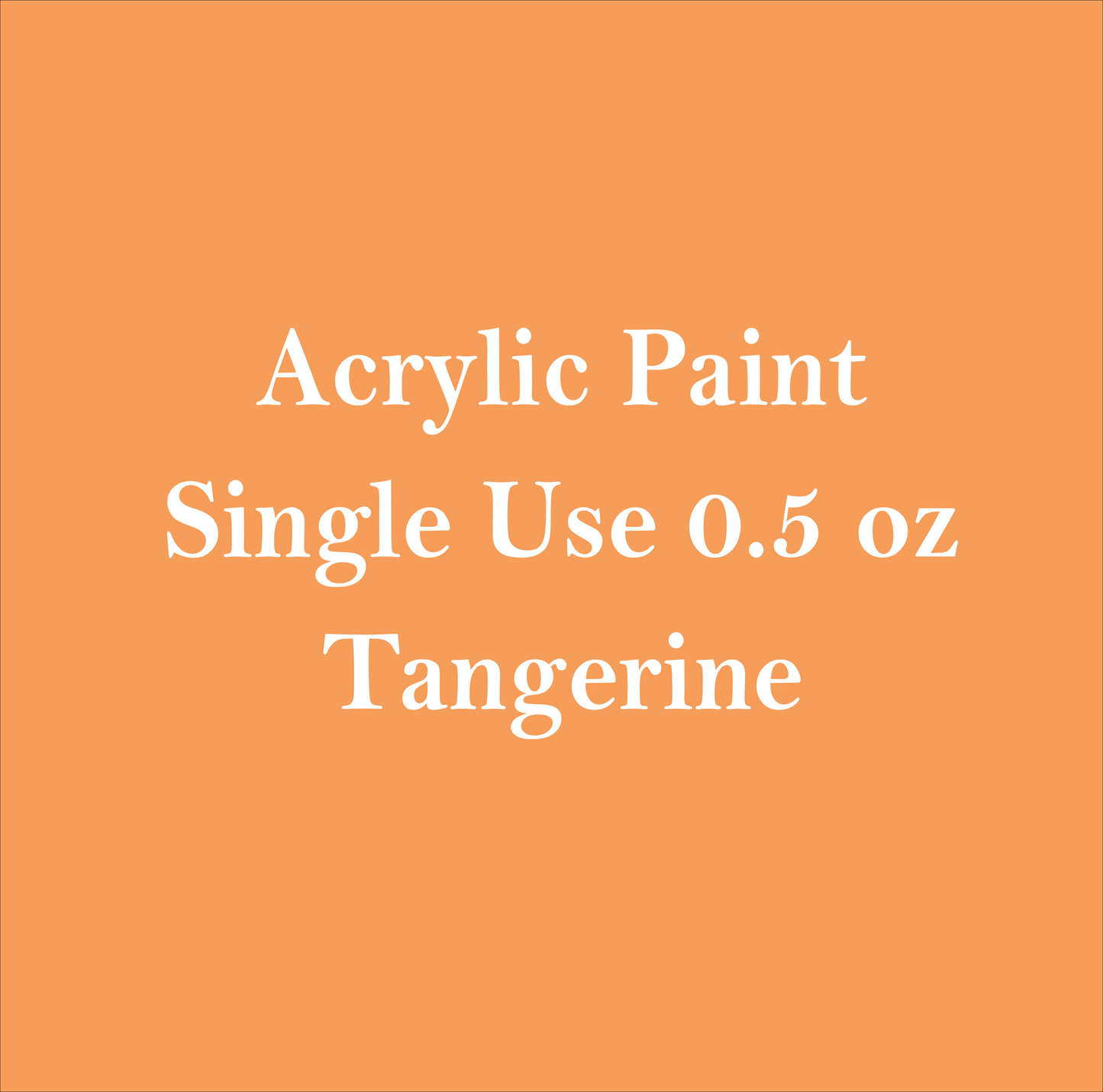 Tangerine- Mini Bottle Paint
